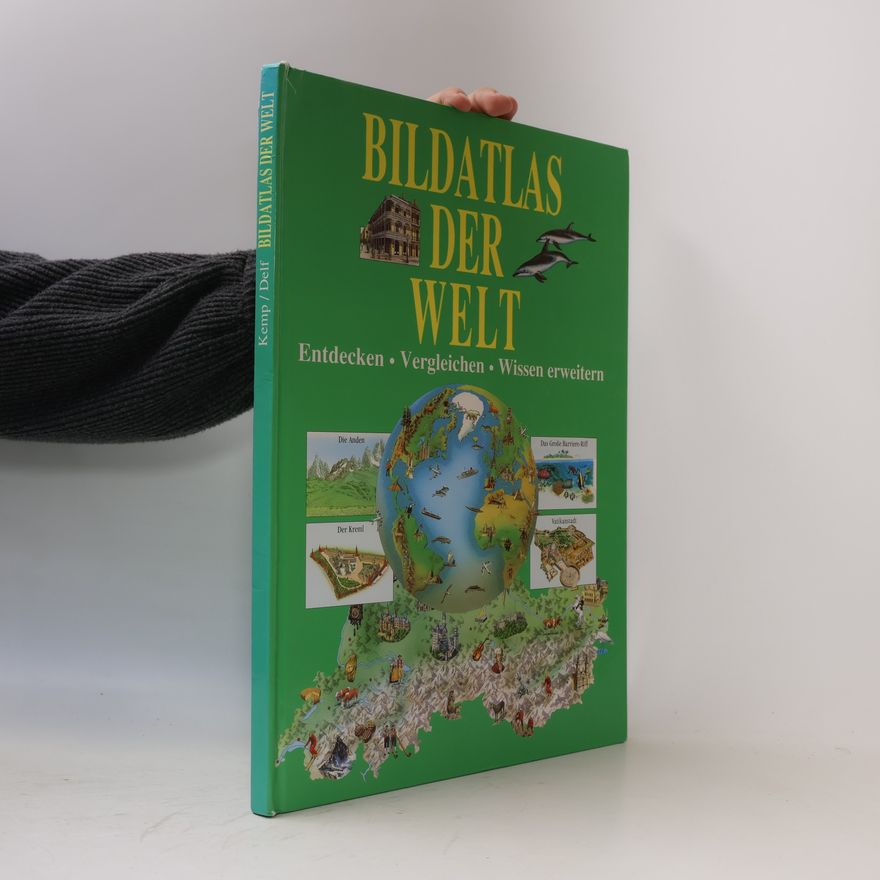 Richard Kemp Bildatlas der Welt