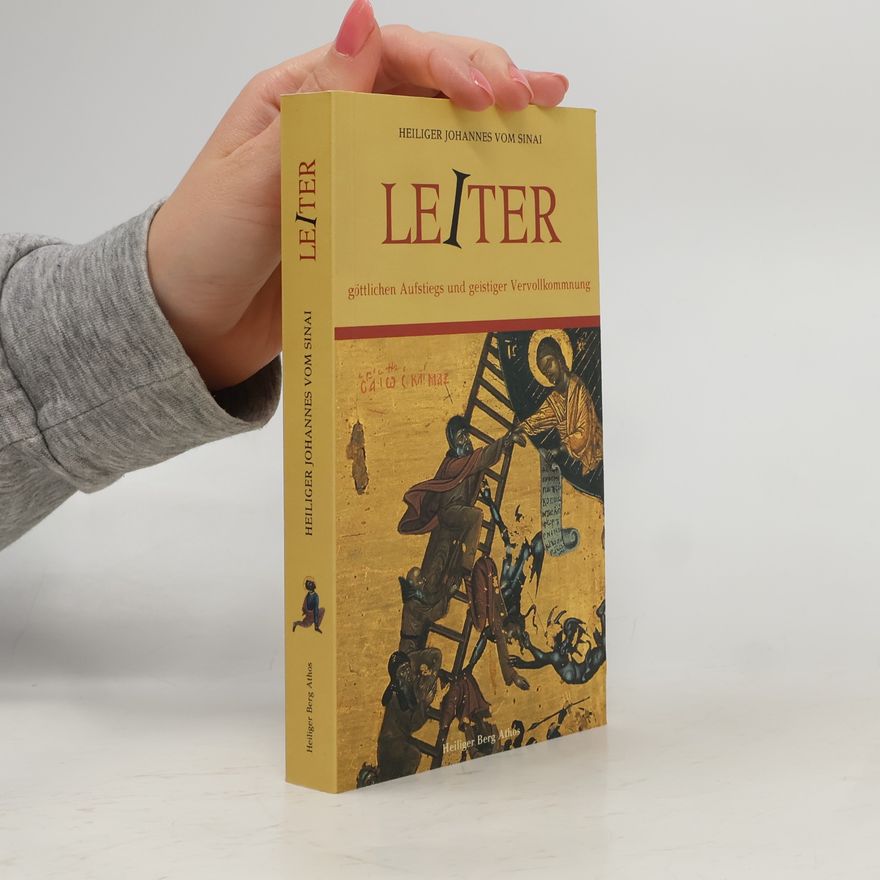 Heiliger Johannes vom Sinai Leiter göttlichen Aufstiegs und geistiger Vervollkommnung