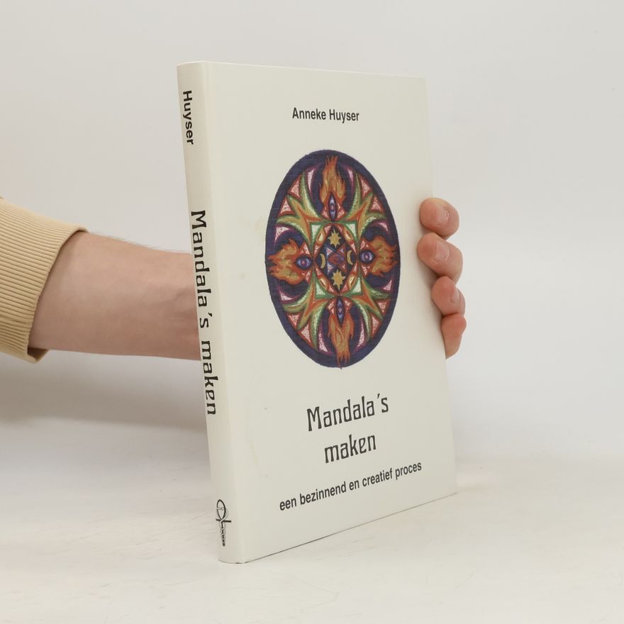 Anneke Huyser Mandala's maken