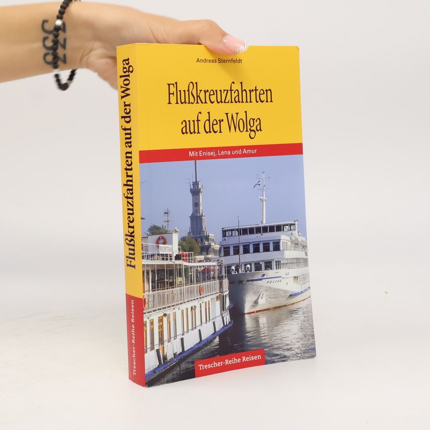 Andreas Strohfeldt Trescher-Reihe Reisen: Flußkreuzfahrten auf der Wolga