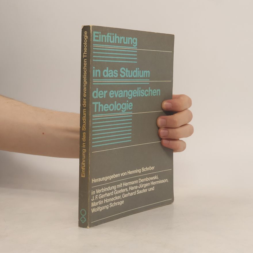 Henning Schroer Einführung in das Studium der evangelischen Theologie