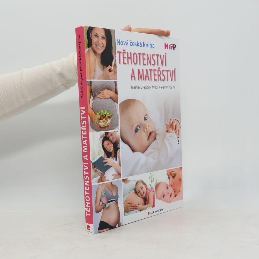 Miloš Velemínský Těhotenství a mateřství