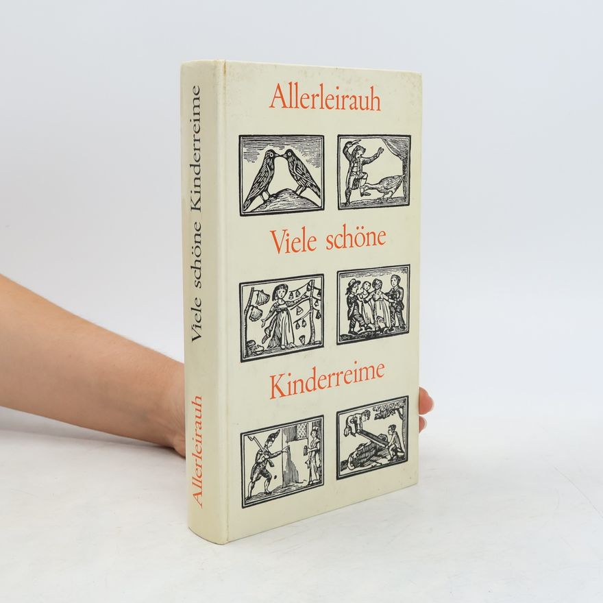 Hans Magnus Enzensberger Allerleirauh. Viele schöne Kinderreime