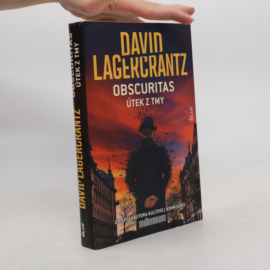 David Lagercrantz Obscuritas. Útek z tmy