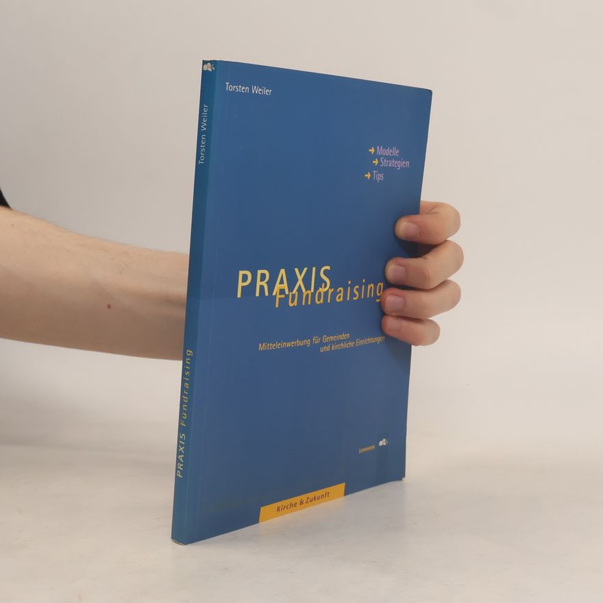 Torsten Weiler Praxis Fundraising
