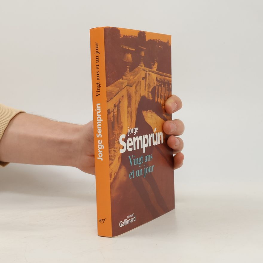 Jorge Semprún Vingt ans et un jour
