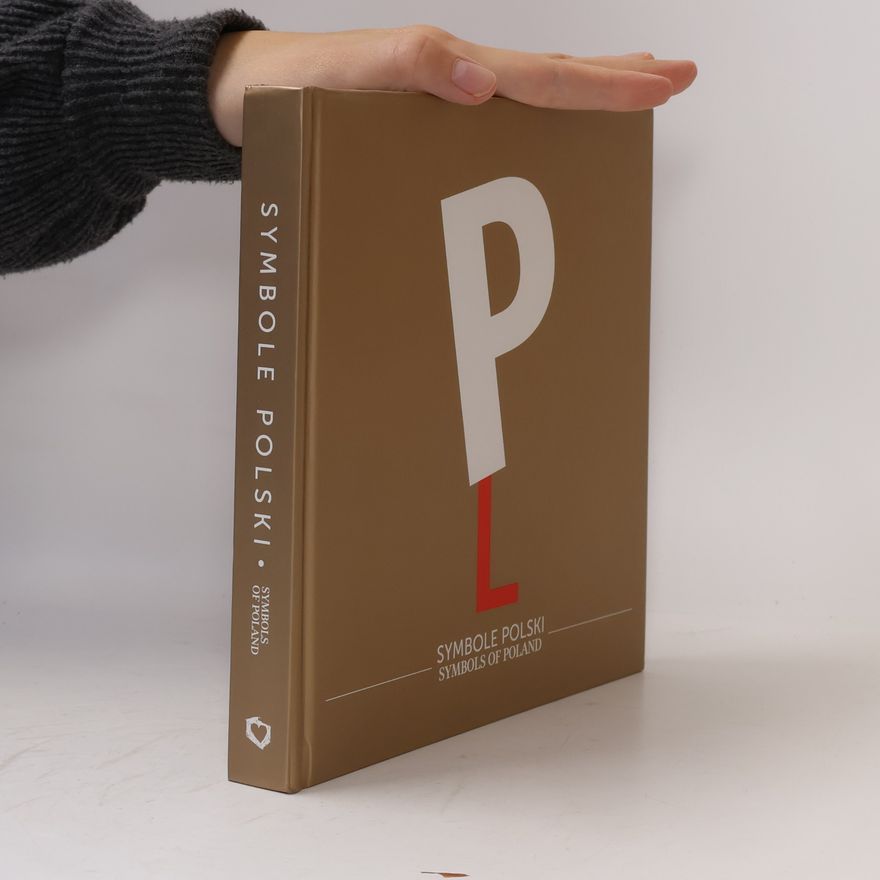 Kolektív autorov Symbole Polski