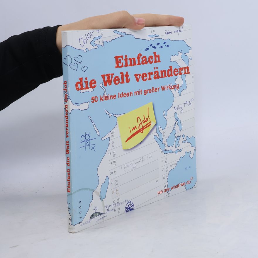 Katrin Bauer Einfach die Welt verändern - im Job!