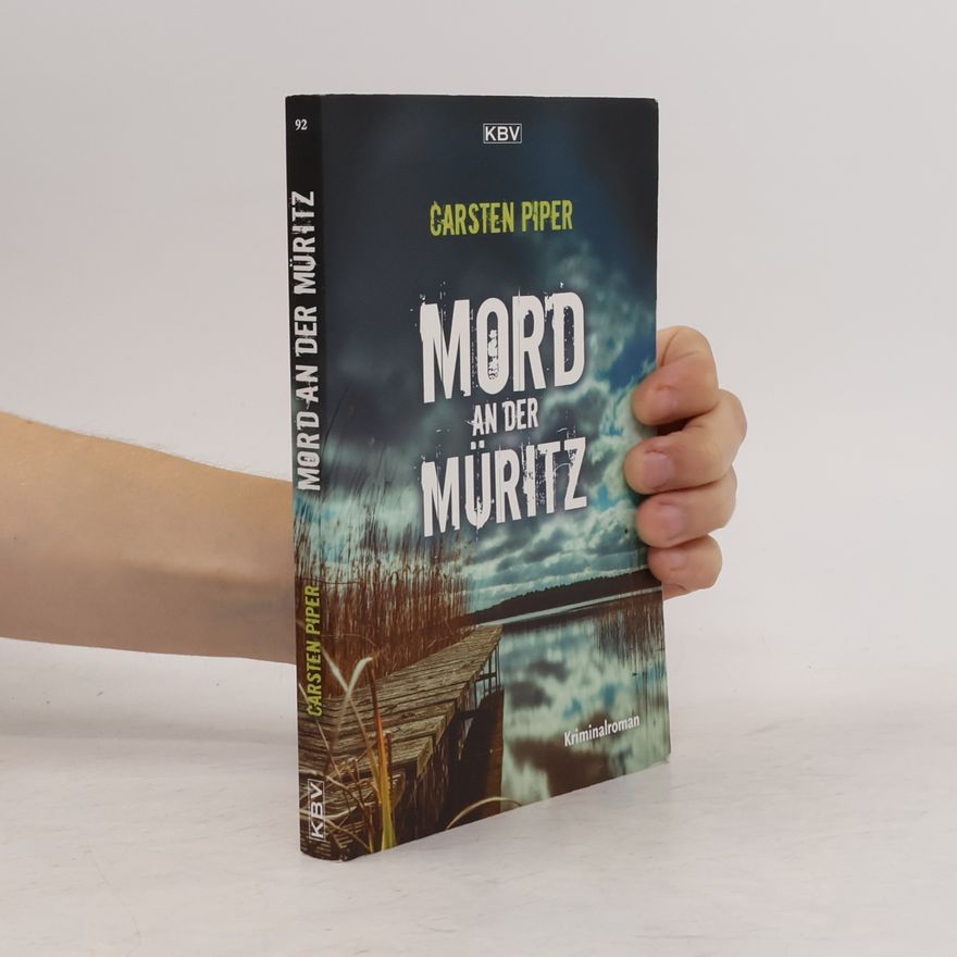 Carsten Piper Mord an der Müritz