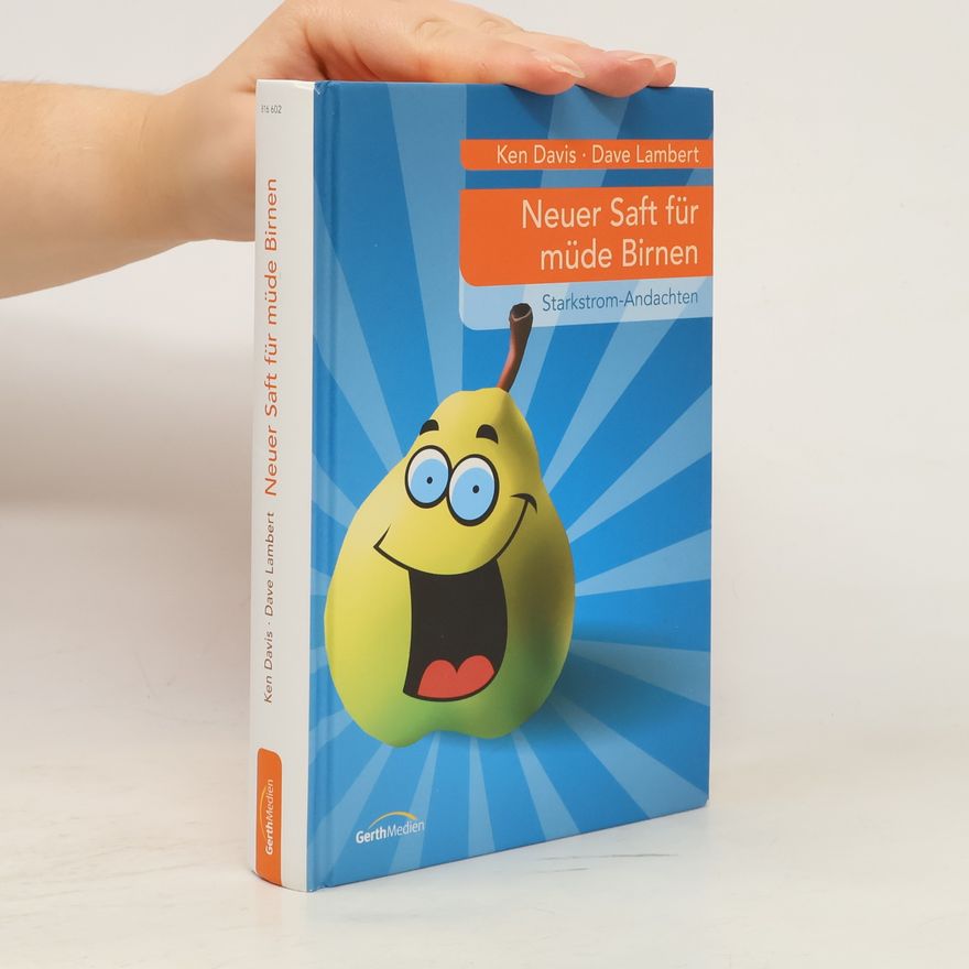 Dave Lambert Neuer Saft für müde Birnen. Starkstrom-Andachten