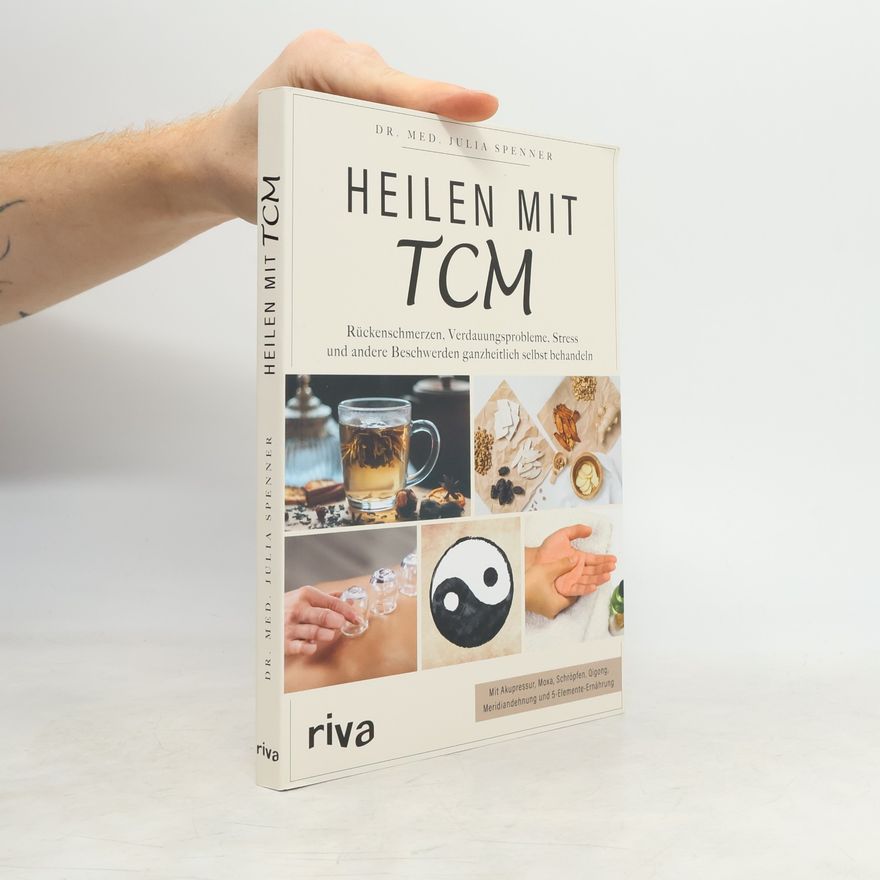 Julia Spenner Heilen mit TCM