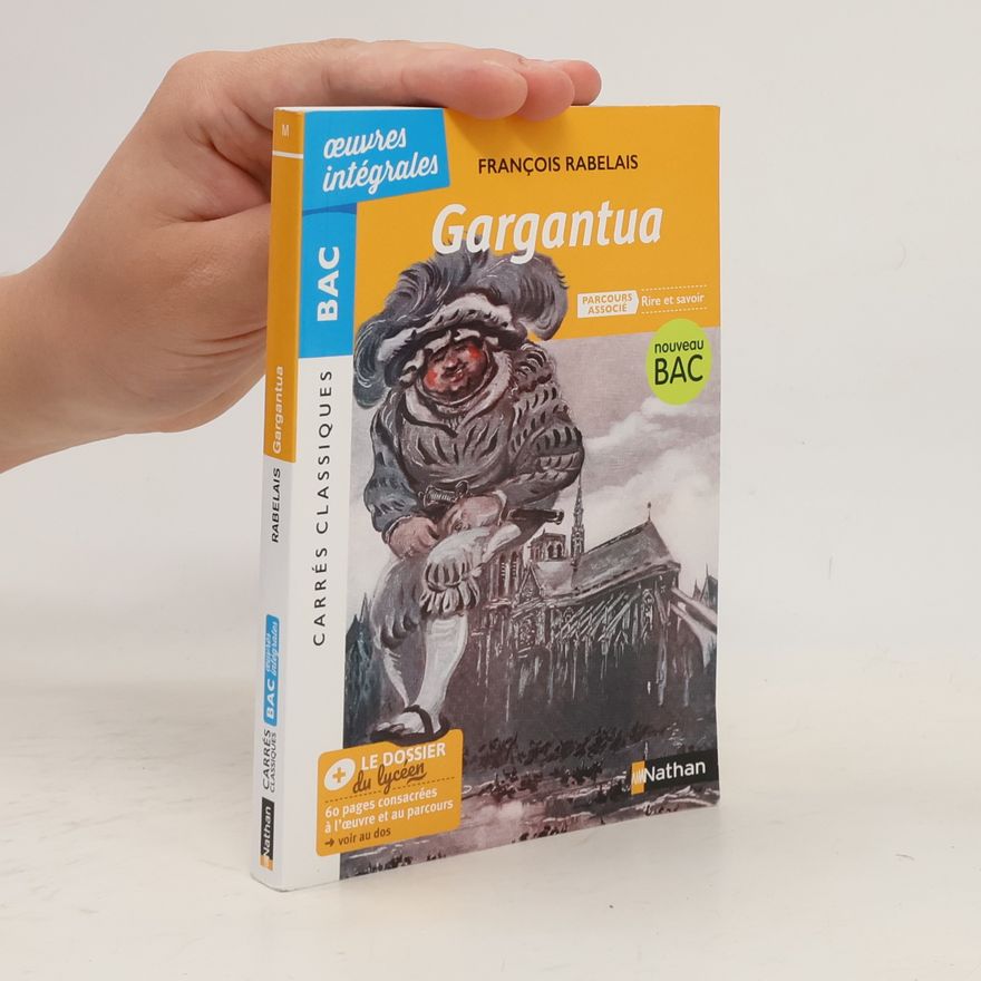 François Rabelais Œuvres intégrales - Carrés Classiques: Gargantua
