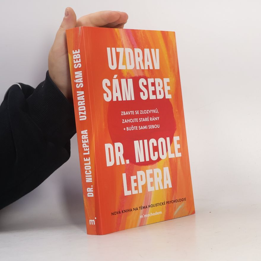 Nicole LePera Uzdrav sám sebe