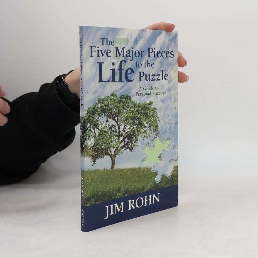 Jim Rohn The Five Major Pieces to the Life Puzzle