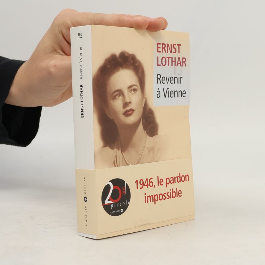Ernst Lothar Revenir à Vienne