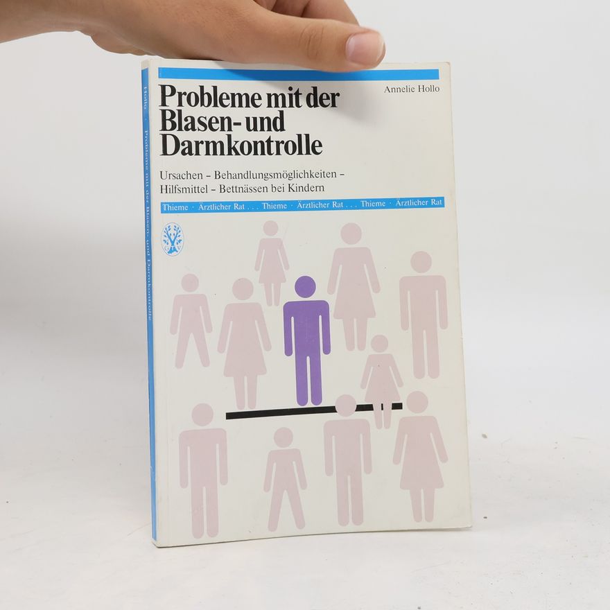 Annelie Hollo Probleme mit der Blasen- und Darmkontrolle