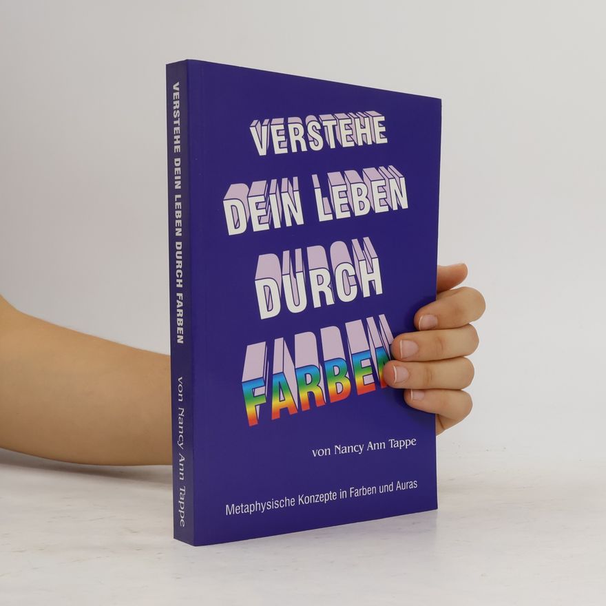 Lyliane Hirtz Verstehe dein Leben durch Farben