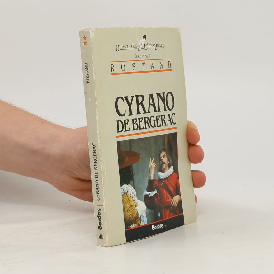 Edmond Rostand Cyrano De Bergerac: texte intégral