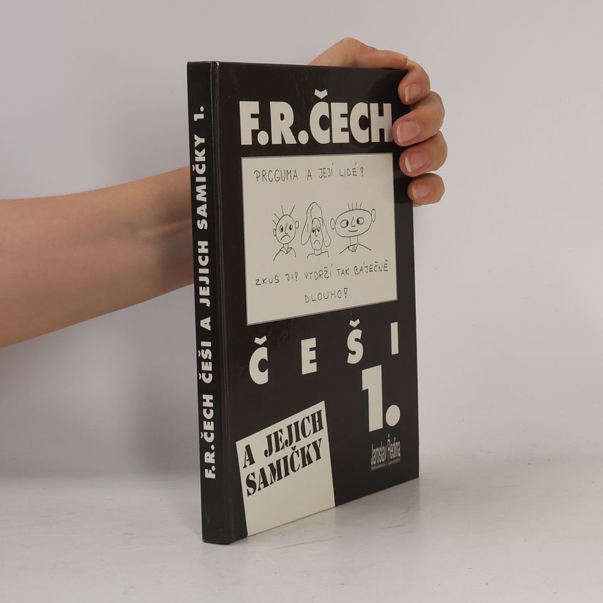 František Ringo Čech Češi a jejich samičky. 1. díl.