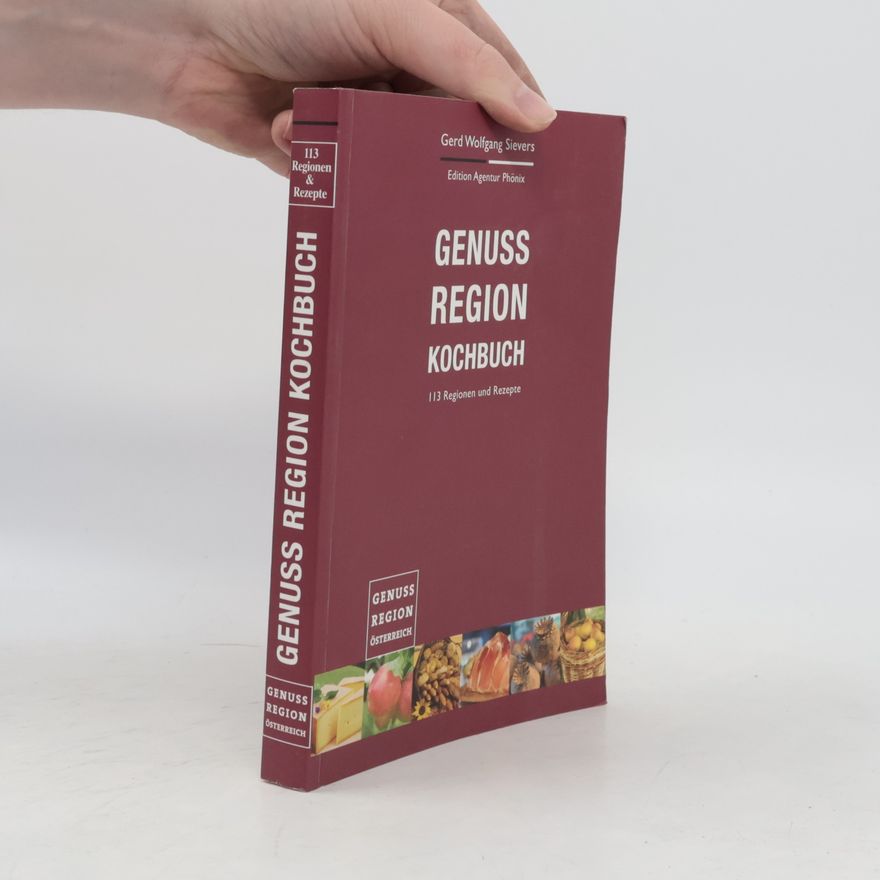 Gerd Wolfgang Sievers Genuss-Region Kochbuch