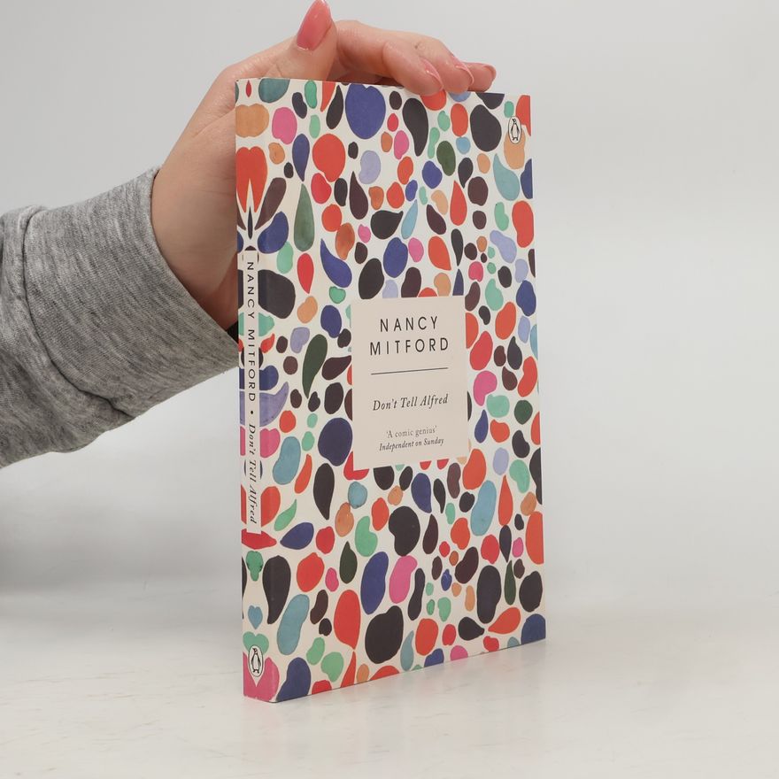 Nancy Mitford Don't Tell Alfred