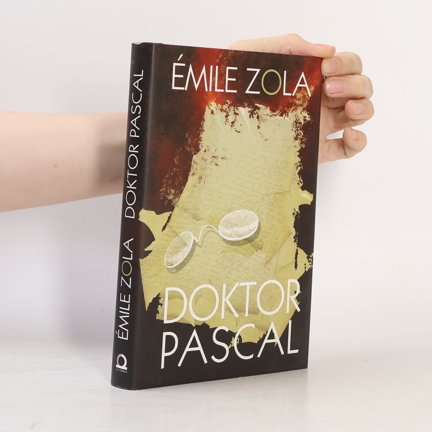 Émile Zola Doktor Pascal