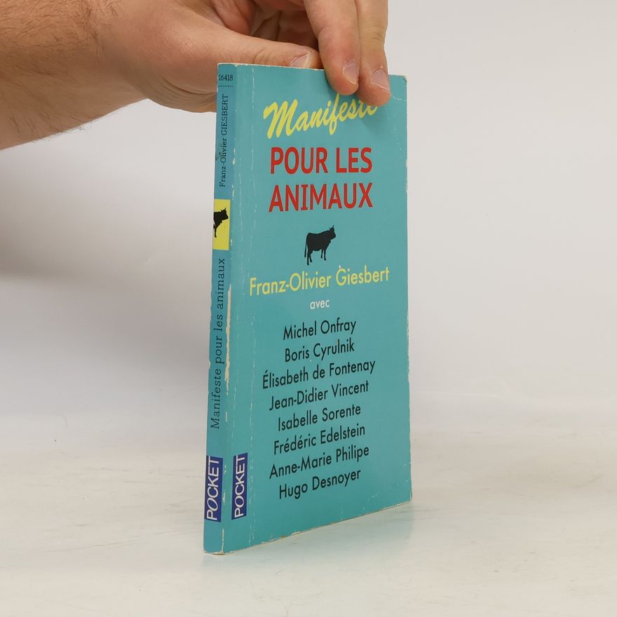 Frédéric Edelstein Manifeste pour les animaux