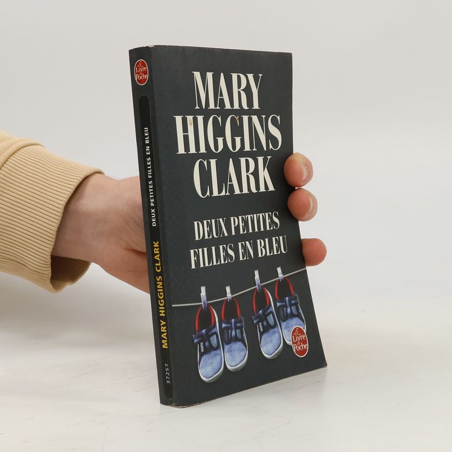 Mary Higginsová Clarková Deux petites filles en bleu