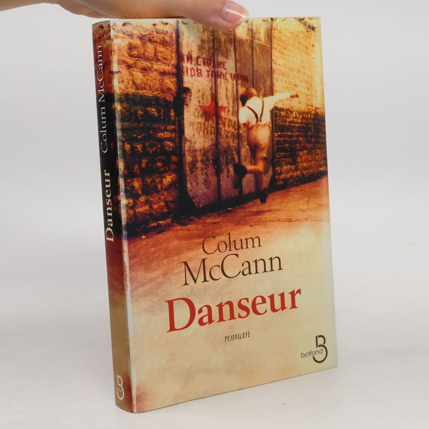 Colum McCann Danseur