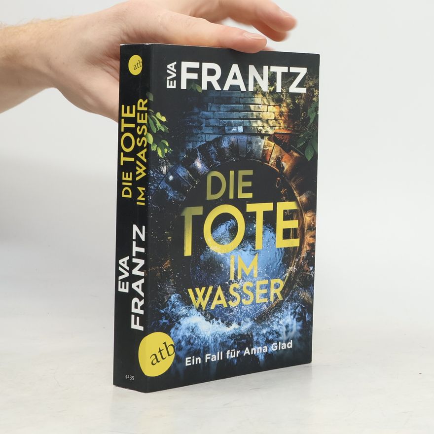 Eva Frantz Die Tote im Wasser