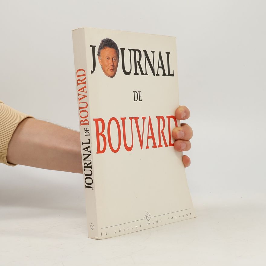Philippe Bouvard Journal de Bouvard 1992-1996