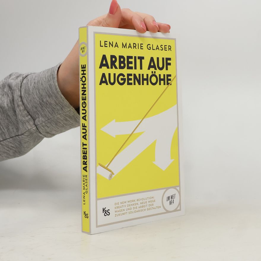 Lena Marie Glaser Arbeit auf Augenhöhe