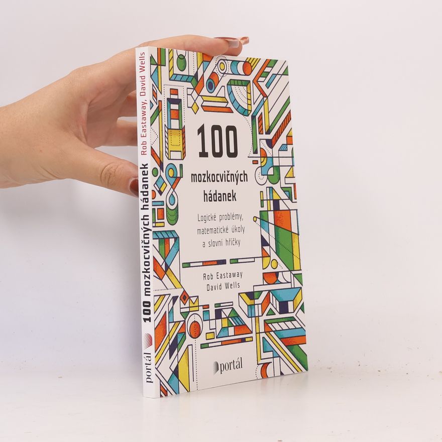David Wells 100 mozkocvičných hádanek