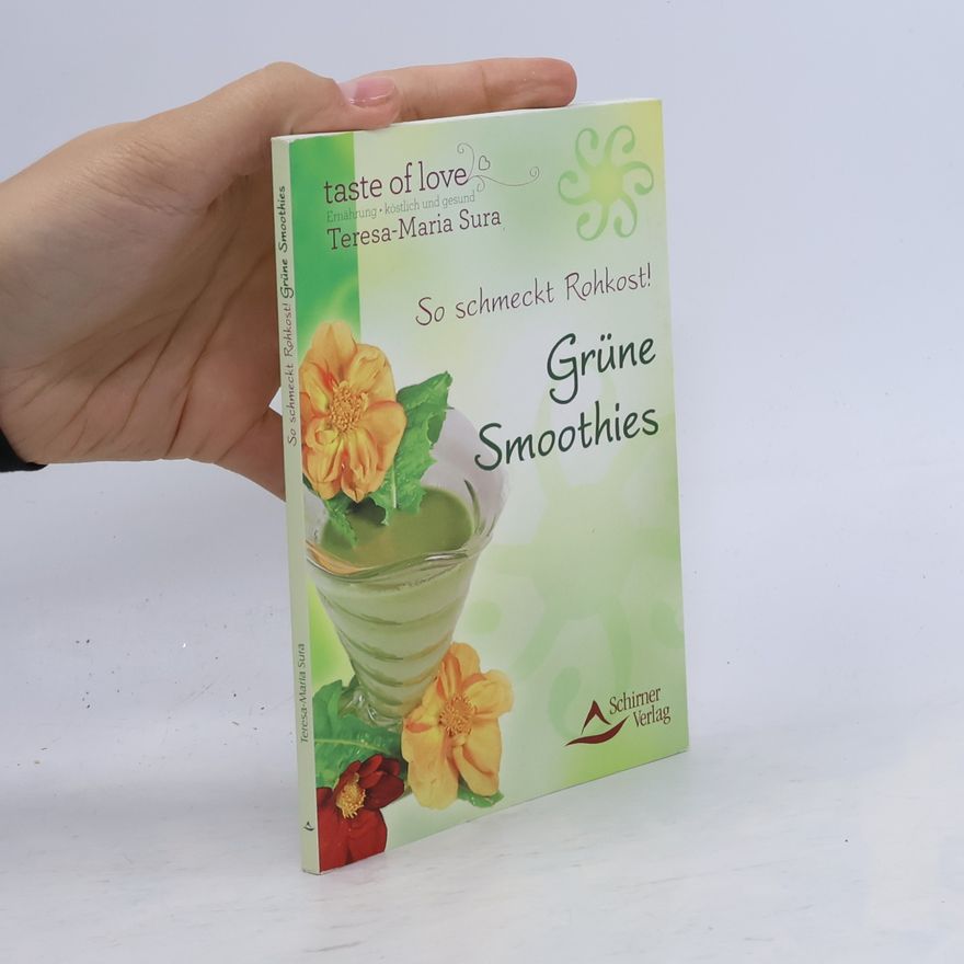 Teresa Maria Sura Grüne Smoothies