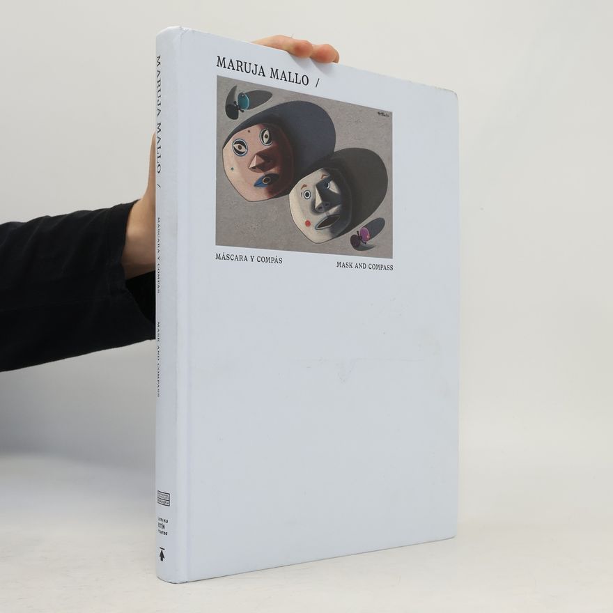 Pérez de Ayala, Juan Maruja Mallo: Máscara y compás / Mask and Compass