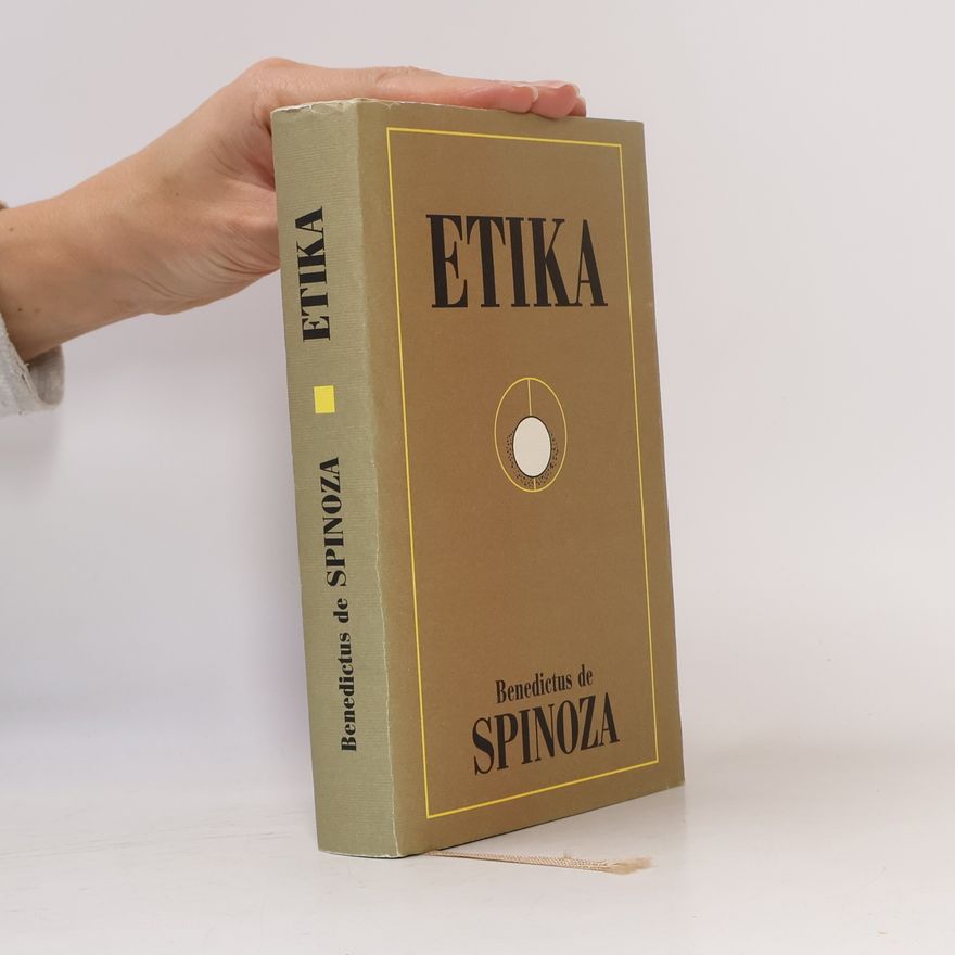 Benedictus de Spinoza Etika