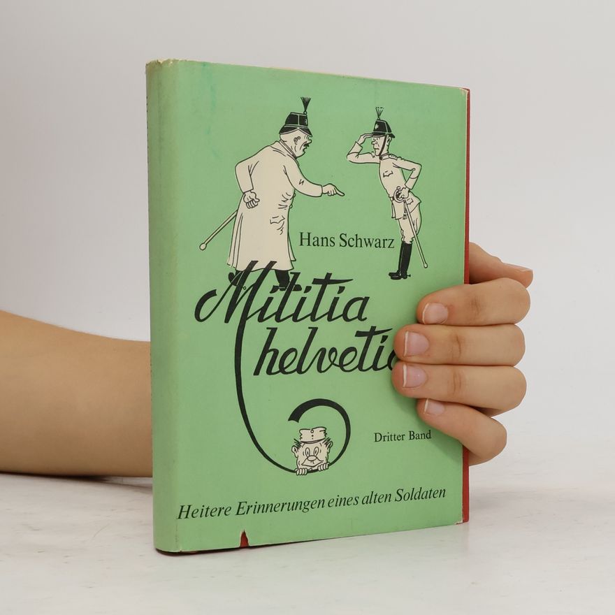 Schwarz Hans Militia Helvetica