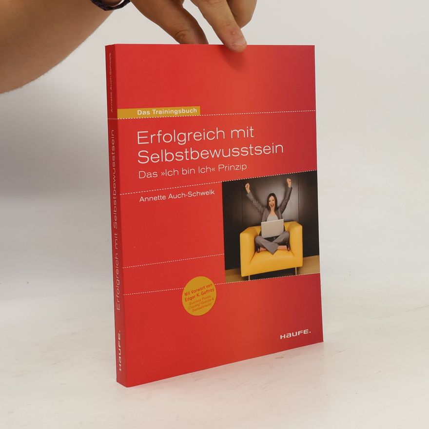 Annette Auch Schwelk Erfolgreich mit Selbstbewusstsein