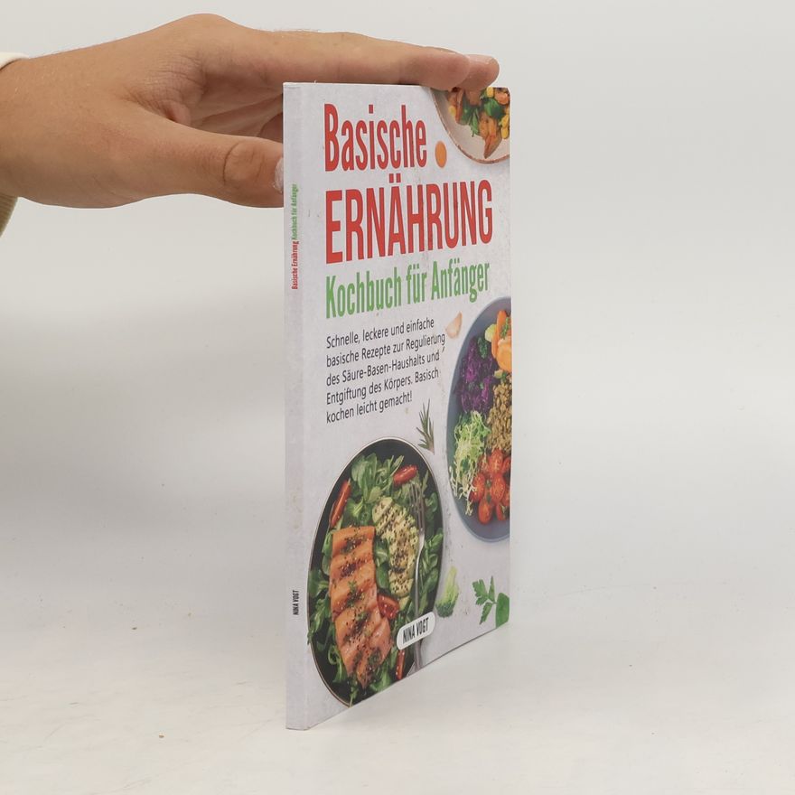Nina Vogt Basische Ernährung Kochbuch für Anfänger