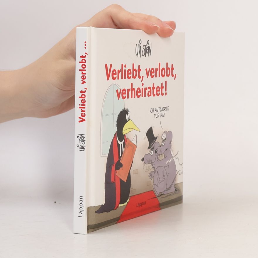 Uli Stein Verliebt, verlobt, verheiratet!