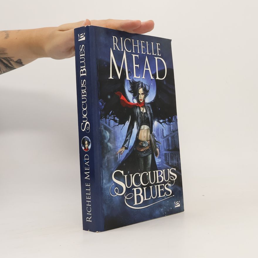 Richelle Mead Succubus Blues