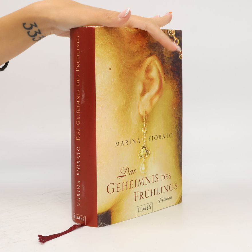 Marina Fiorato Das Geheimnis des Frühlings