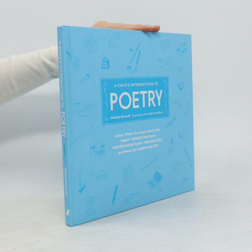 Meredith Hamilton A Child's Introduction Series: A Child's Introduction to Poetry (Revised and Updated)