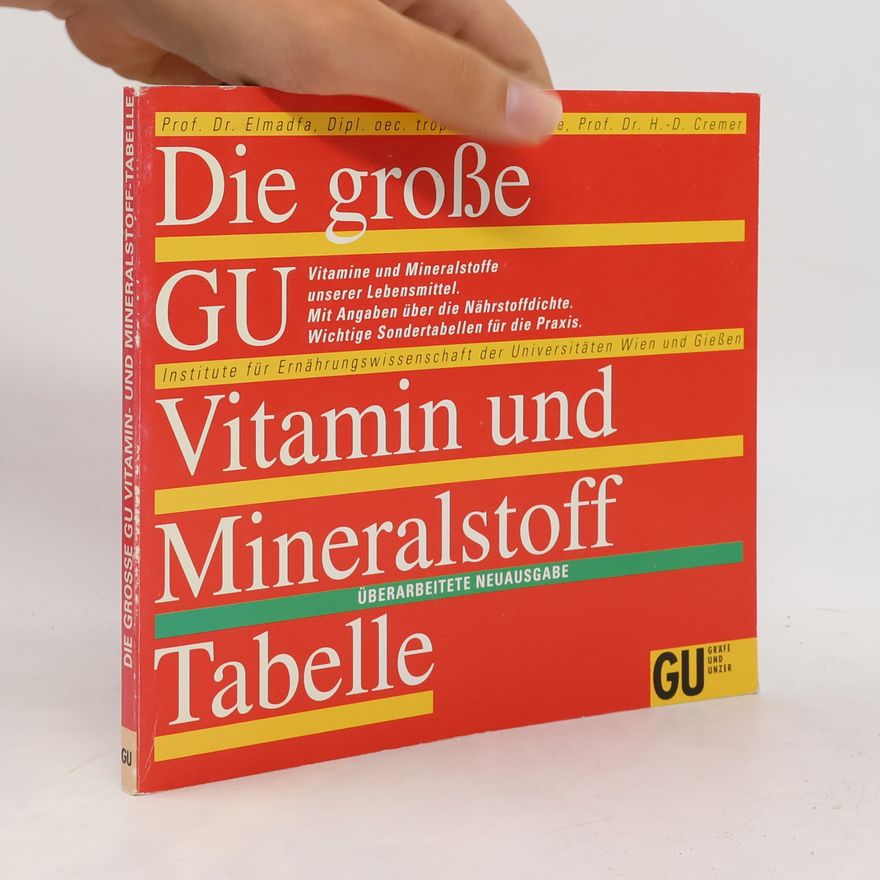 Ibrahim Elmadfa Die grosse GU-Vitamin- und Mineralstoff-Tabelle