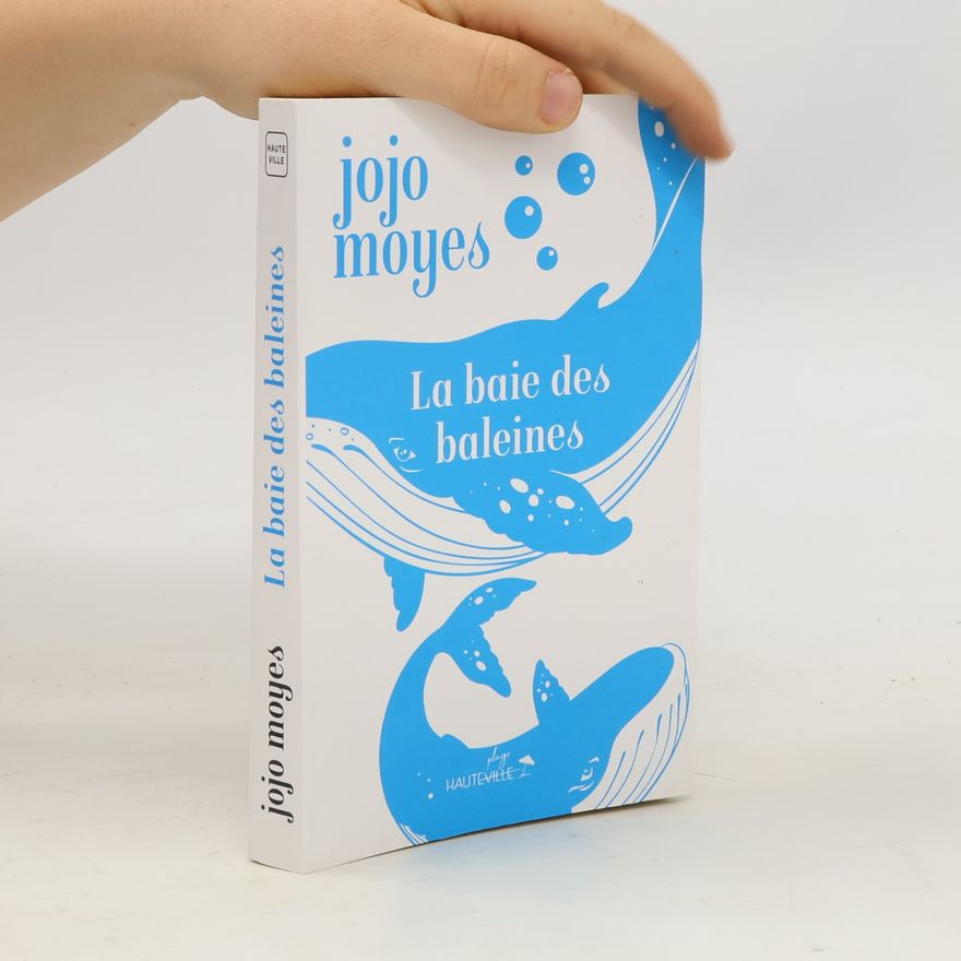 Jojo Moyes La Baie des Baleines
