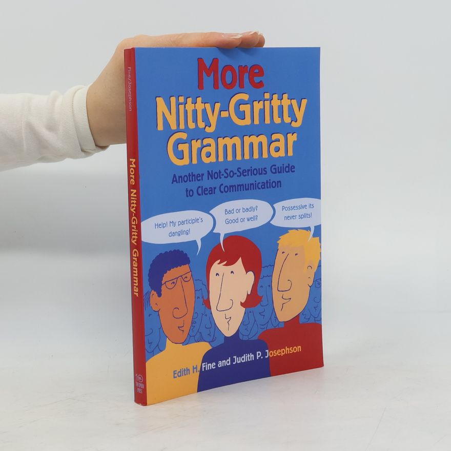 Edith Hope Fine More Nitty Gritty Grammar