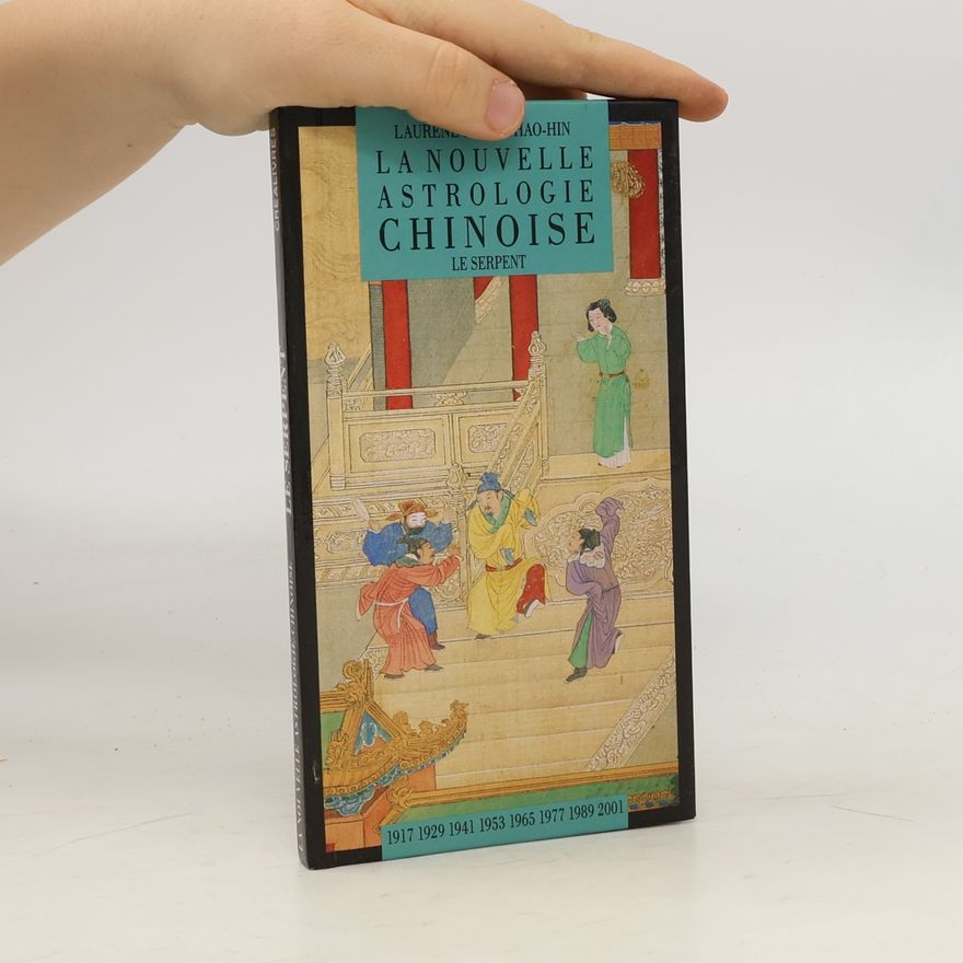 Laurent Chao-Hin Astrologie Chinoise: Le serpent