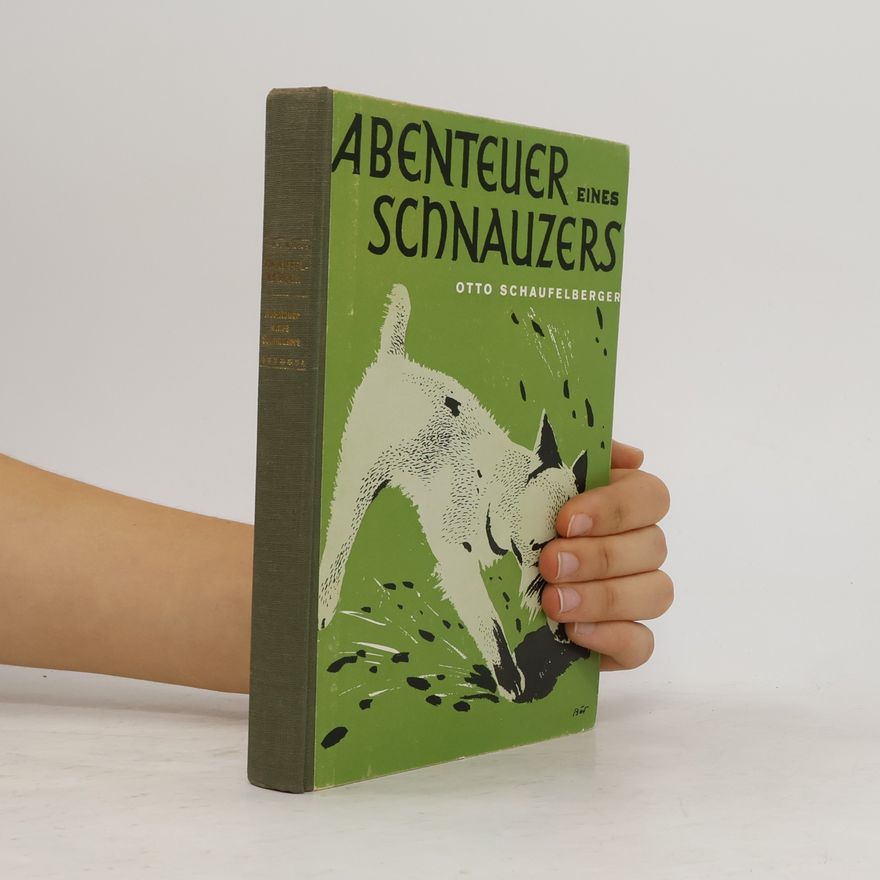Otto Schaufelberger Abenteuer eines Schnauzers
