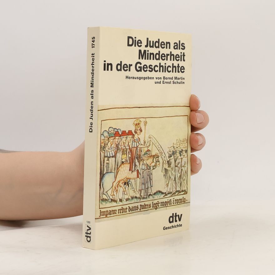 Bernd Martin Die Juden als Minderheit in der Geschichte
