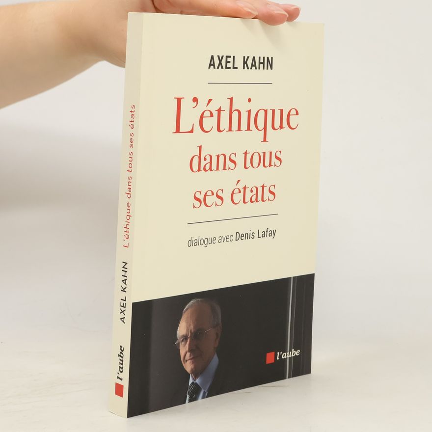 Denis Lafay L'Éthique dans tous ses états